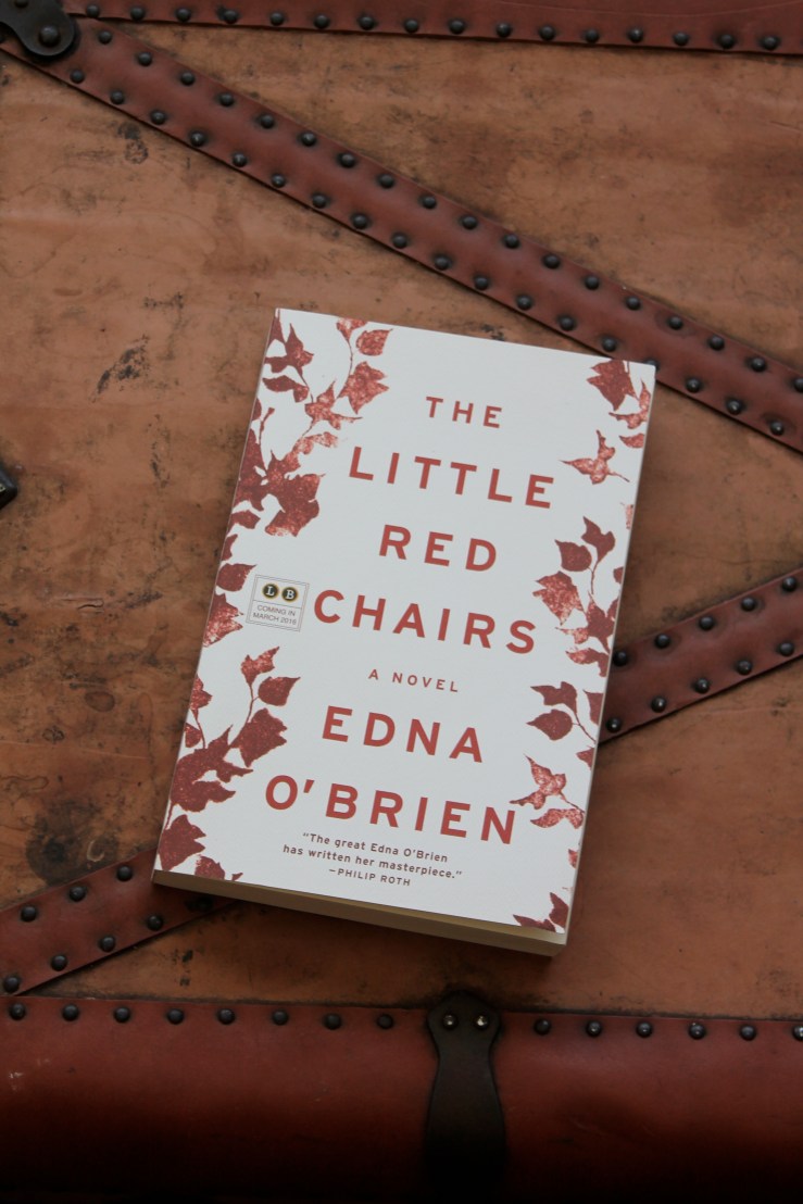 The Little Red Chairs - Edna O'Brien (Little, Brown and Company, 2016)