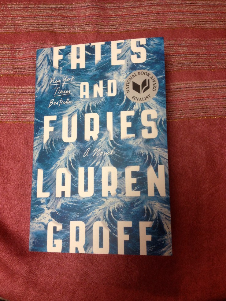 Fates and Furies - Lauren Groff (Riverhead Books, 2015)