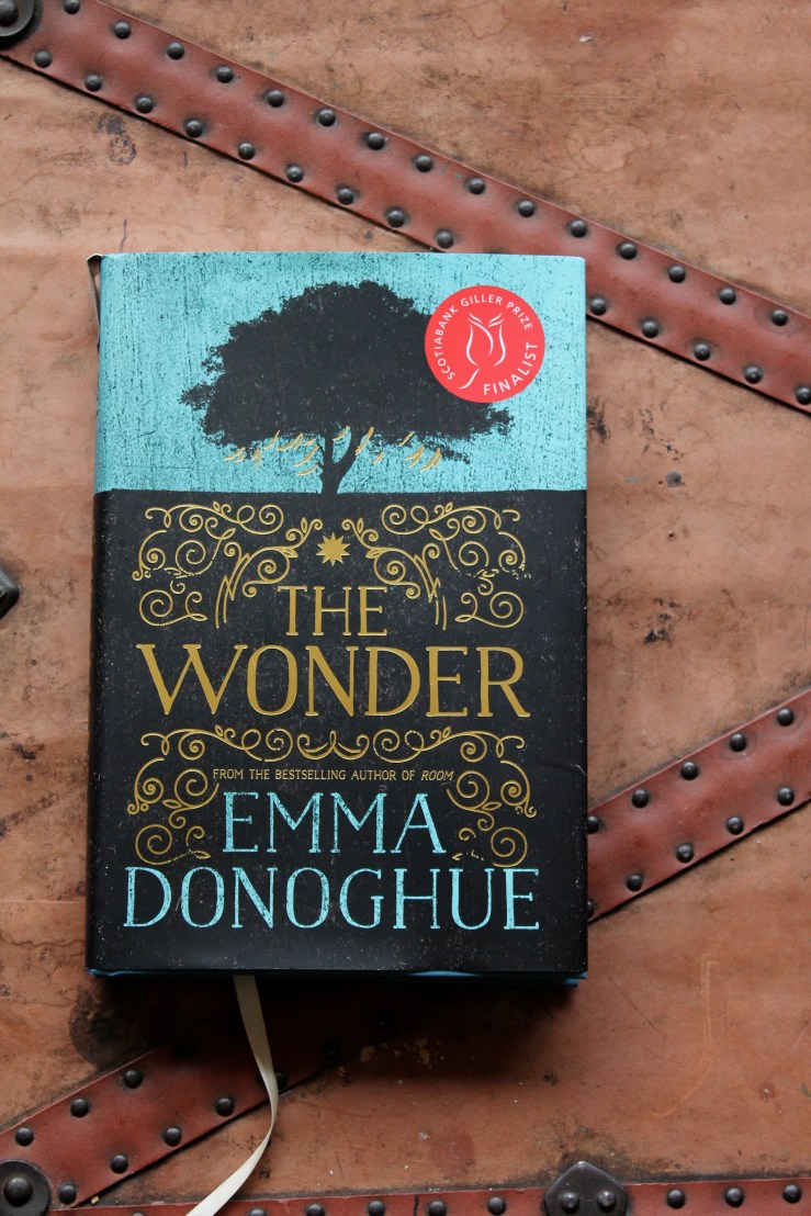 The Wonder - Emma Donoghue (Harper Collins, 2016)