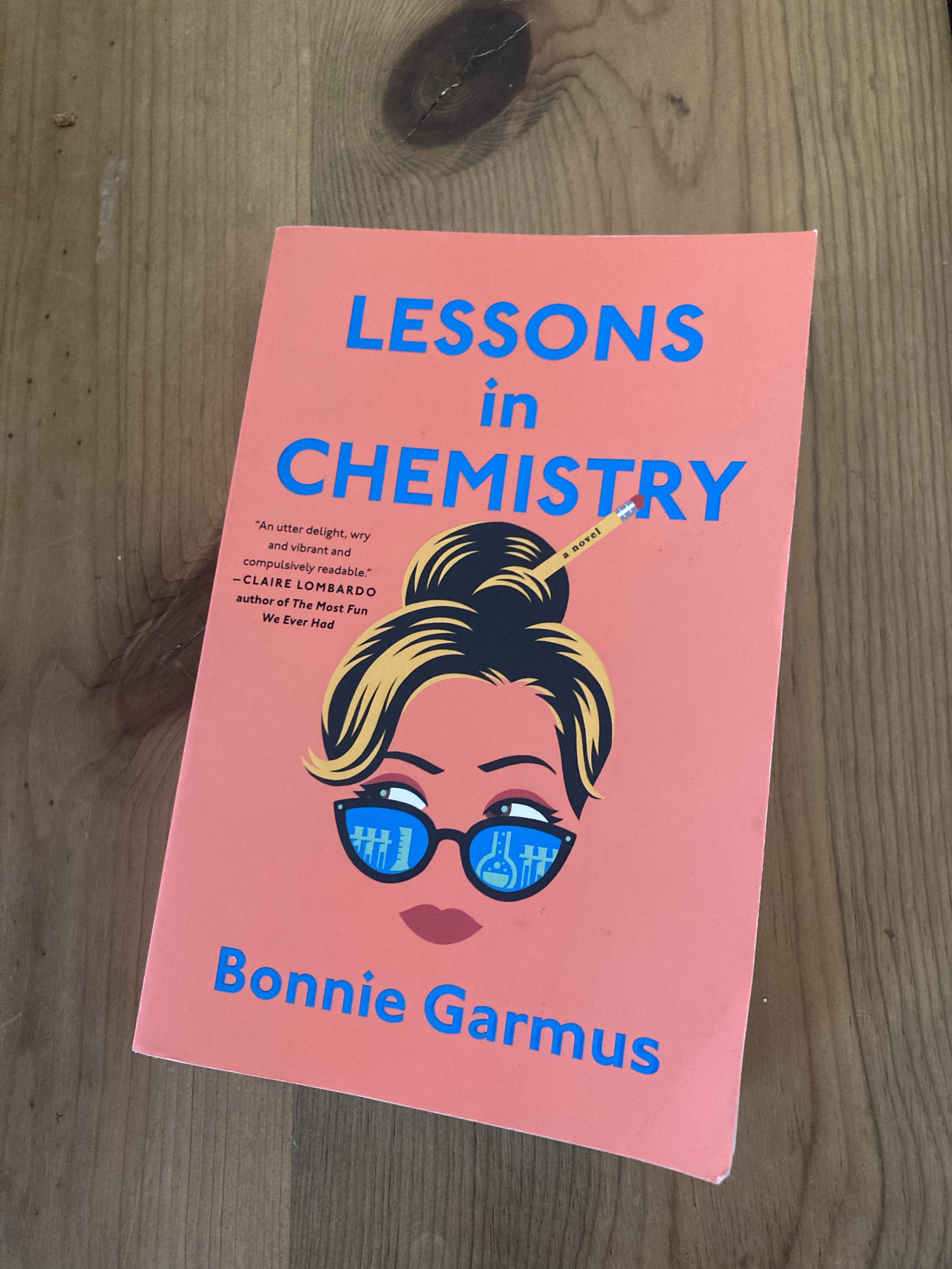 Book Review: Lessons in Chemistry by Bonnie Garmus – Karissa Reads Books